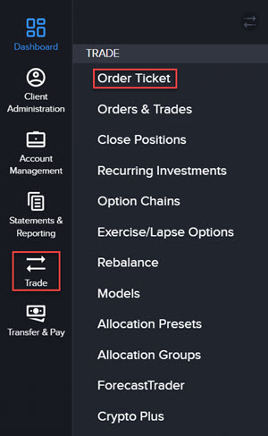 The trade menu in Advisor Portal. 