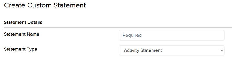 Create a Custom Statement Image of the create a custom statement panel in portal.