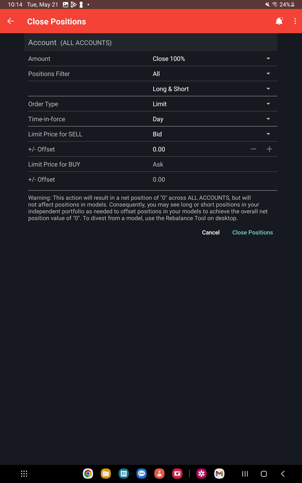 The close positions panel on the Android tablet