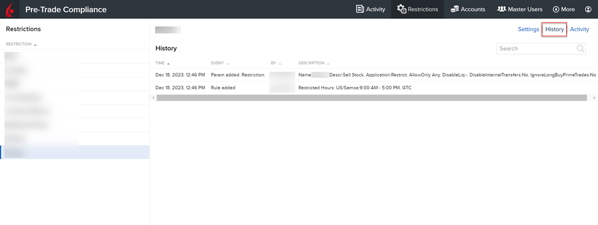 The pre-trade compliance restriction history tab. 