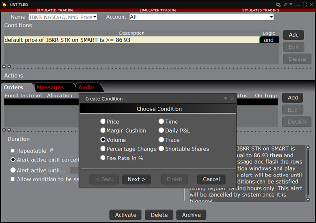 The configure price condition volume cushion in TWS. 