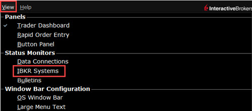 The system status menu in TWS. 