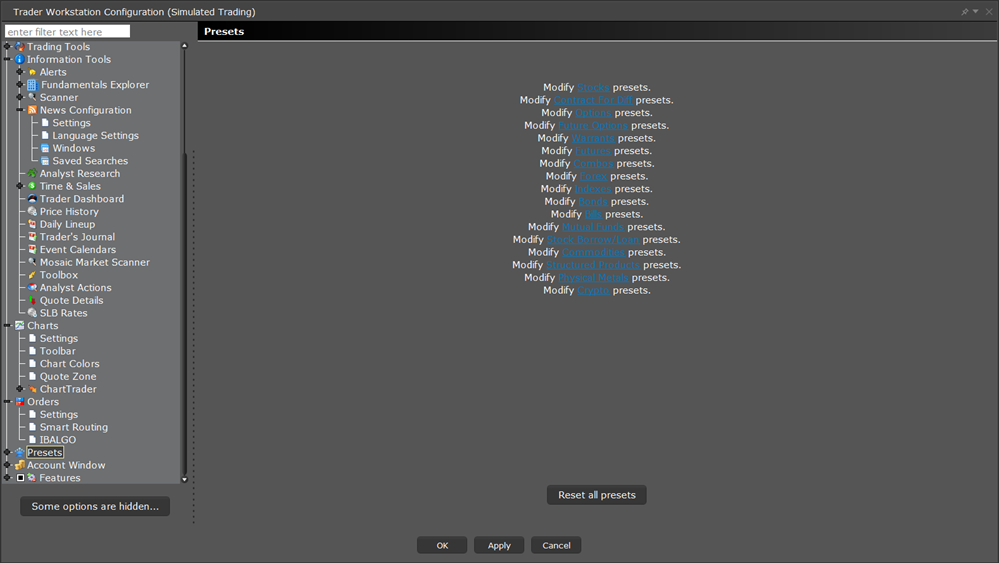 The TWS configuration presets menu