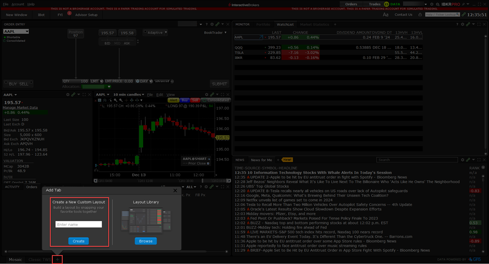 The add a custom layout option in TWS. 