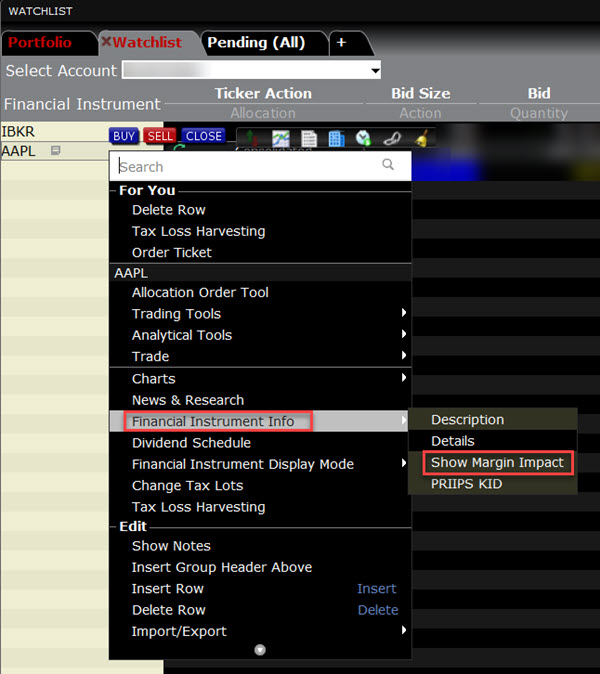 The show margin impact menu in TWS. 